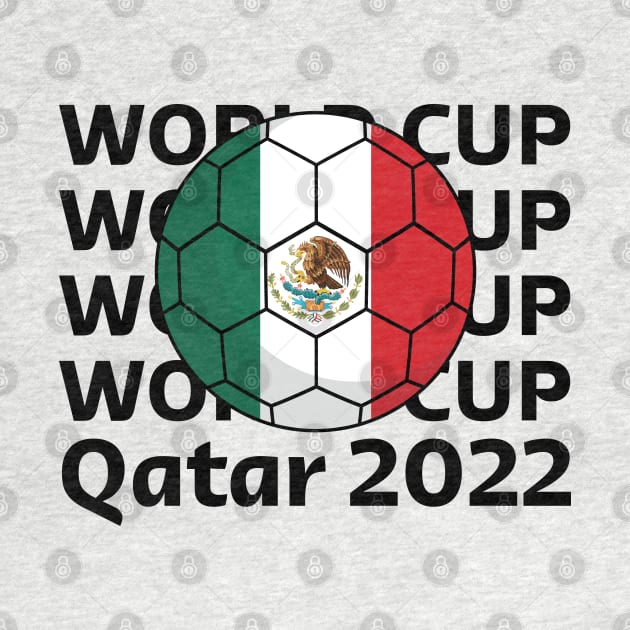World Cup Qatar 2022  - Team Mexico by Inspirit Designs